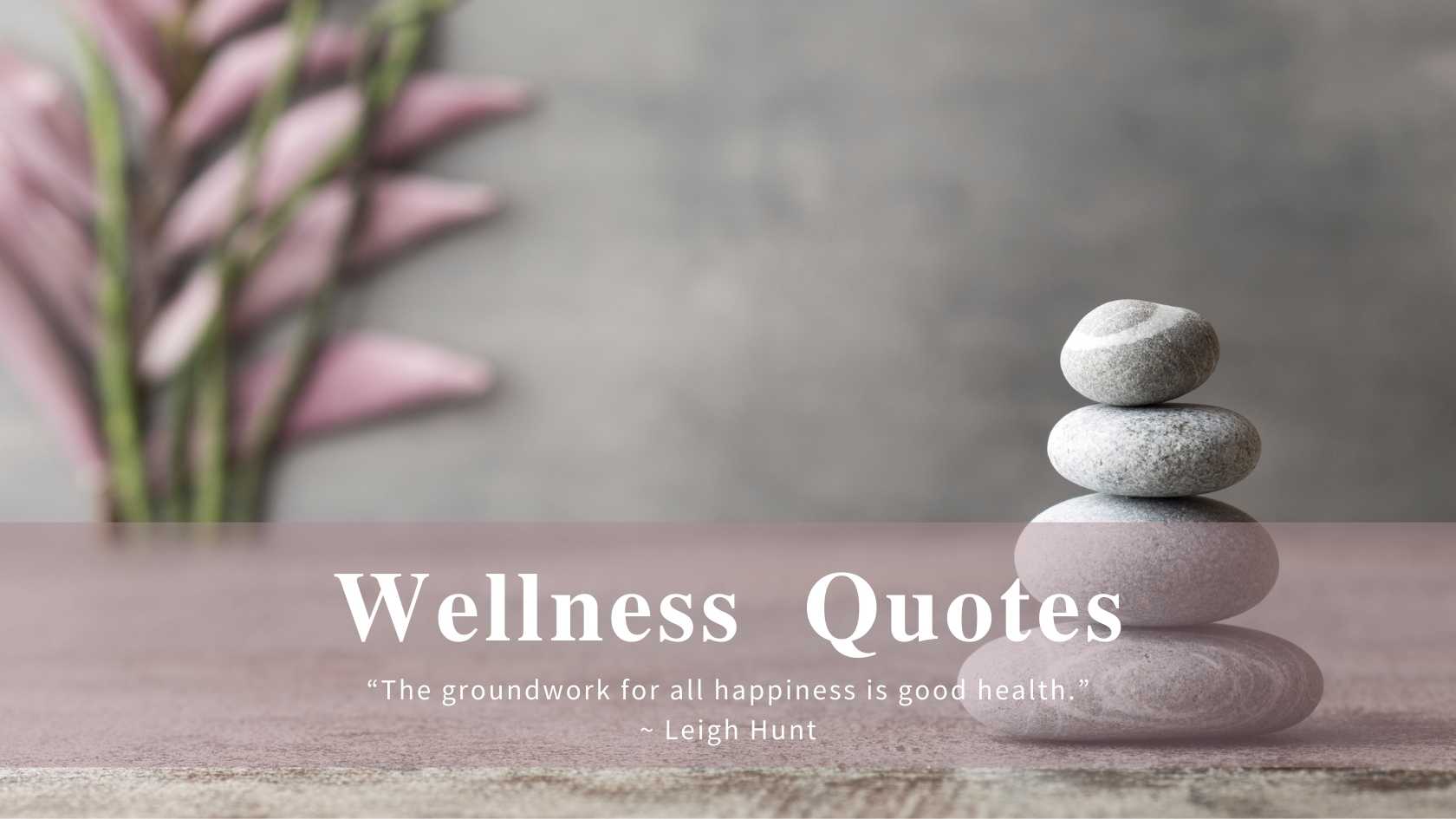 wellness quotes